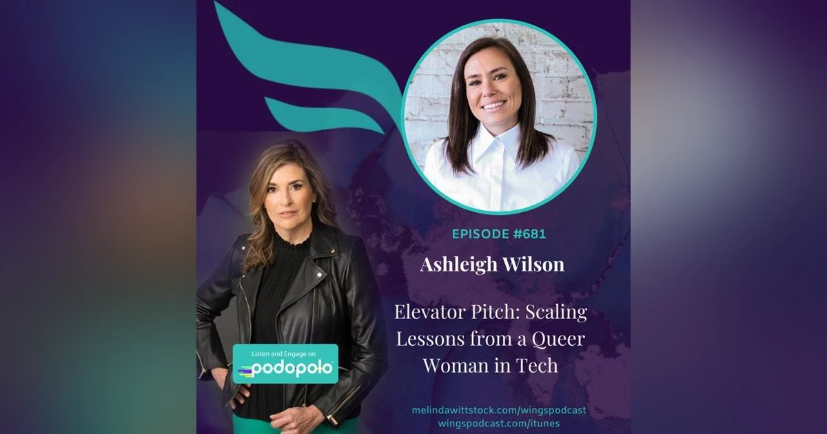 Elevator Pitch: Entrepreneur Ashleigh Wilson on How to Leverage Mentoring, Vulnerability and ‘People Before Profit’ to Disrupt an Industry