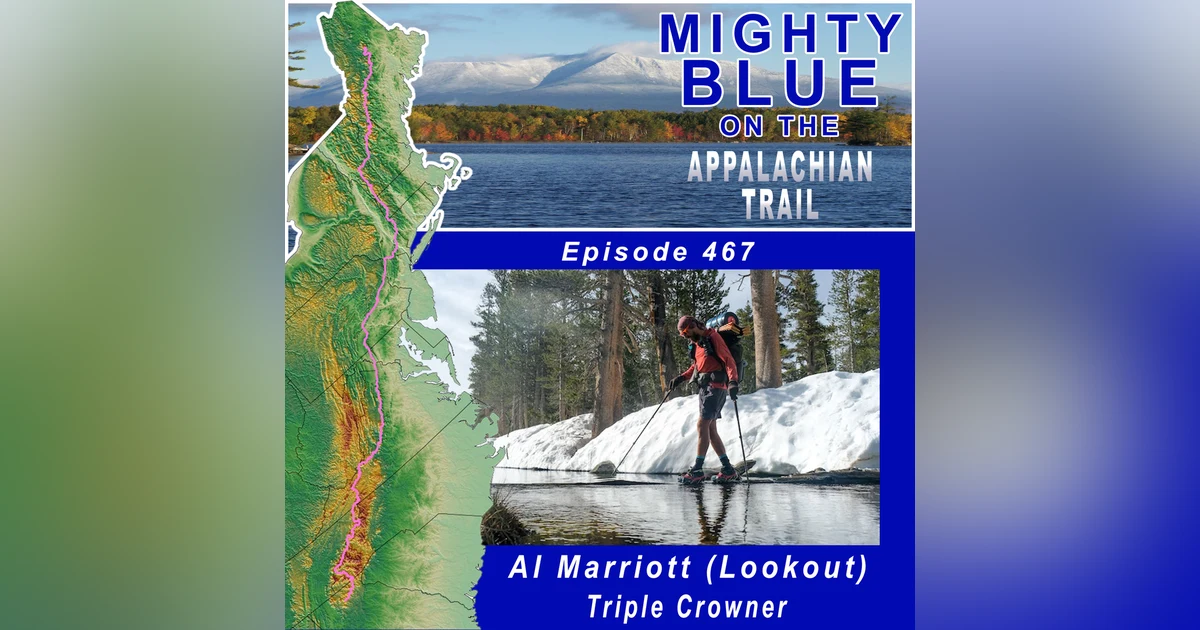 Episode #467 - Al Marriott (Lookout) Triple Crowner