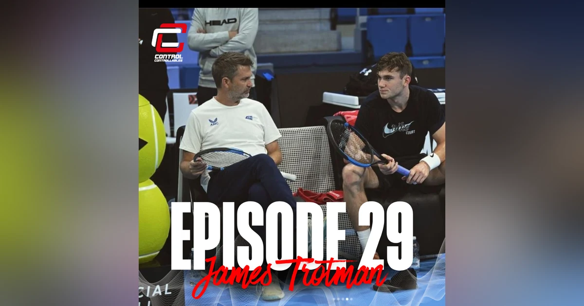 Episode 29: James Trotman - Born to Coach!