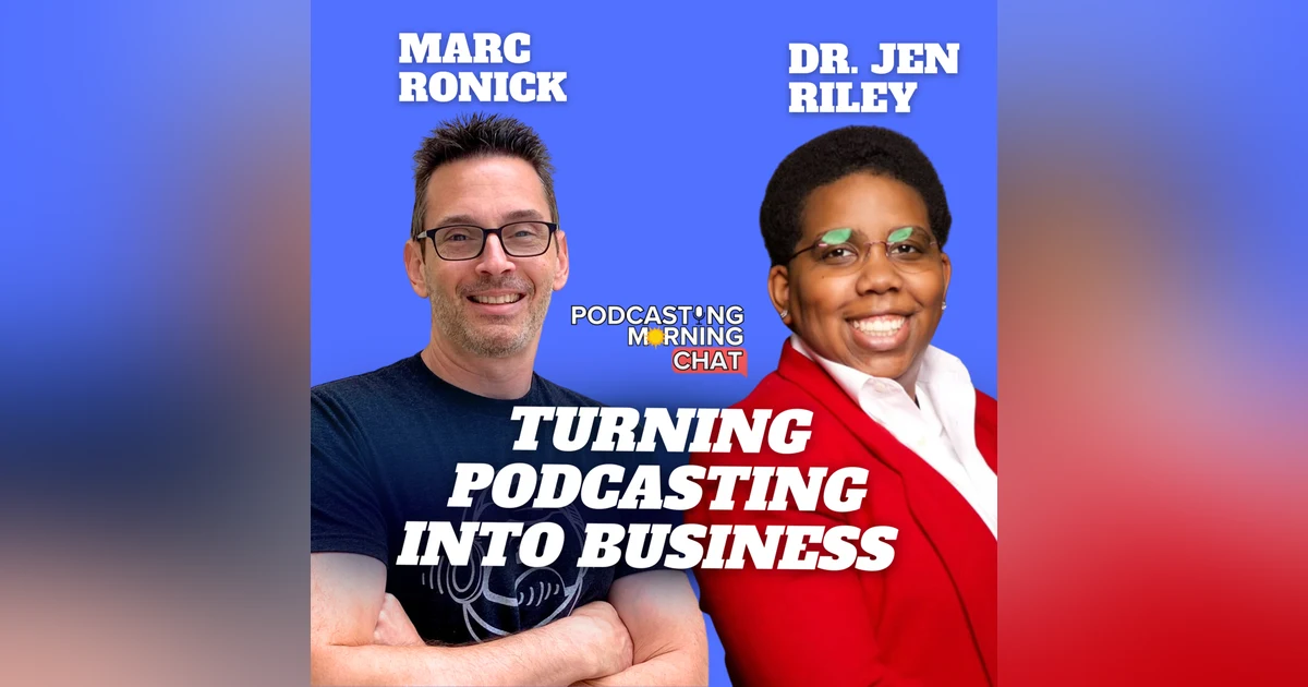 Turning Podcasting into Business