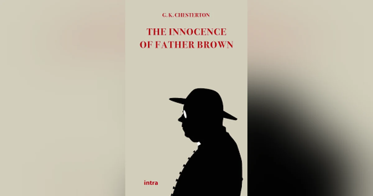 THE SIGN OF THE BROKEN SWORD   A FATHER BROWN MYSTERY