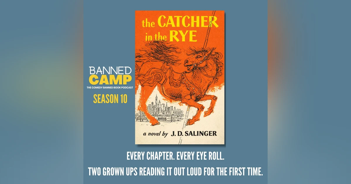 The Catcher in the Rye Ch. 3.2: Why Ban a Book That Shows People Are Complicated? | Why Books Get Banned