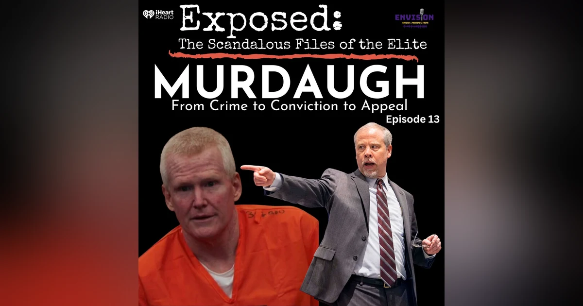 "Murdaugh" Episode Thirteen | Call Your First Witness