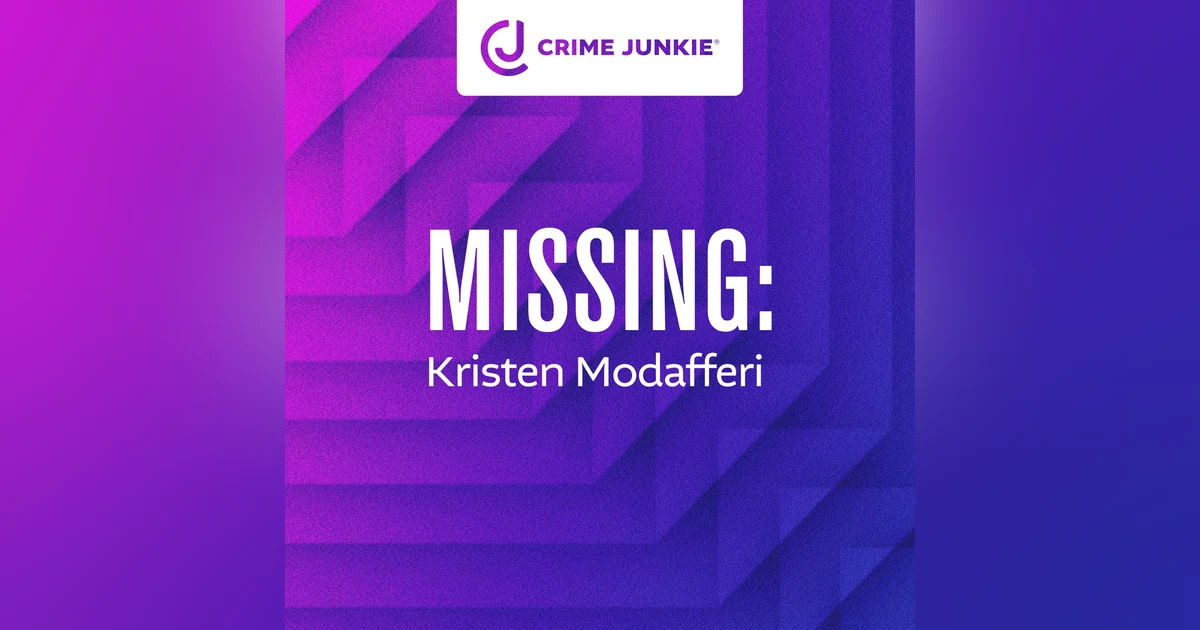 MISSING: Kristen Modafferi