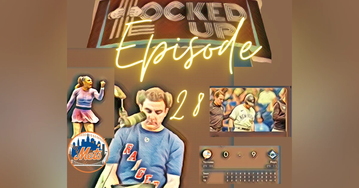 Locked Up Sports Ep. 28