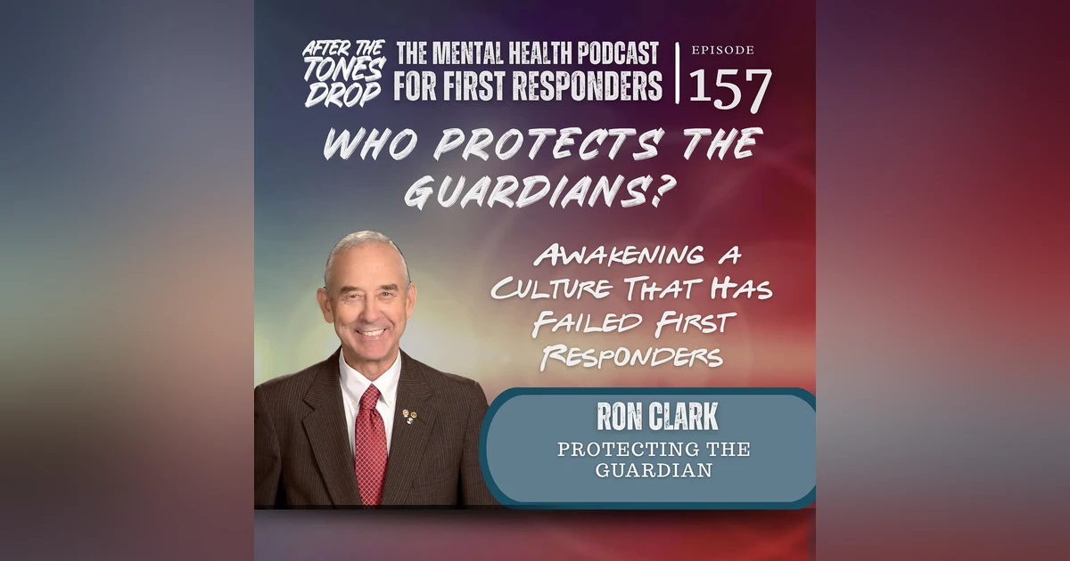 Who Protects the Guardians? Awakening a Culture That Has Failed First Responders