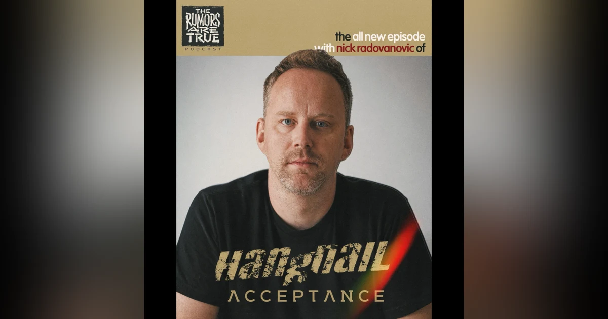 Nick Radovanovic (Hangnail, Acceptance)