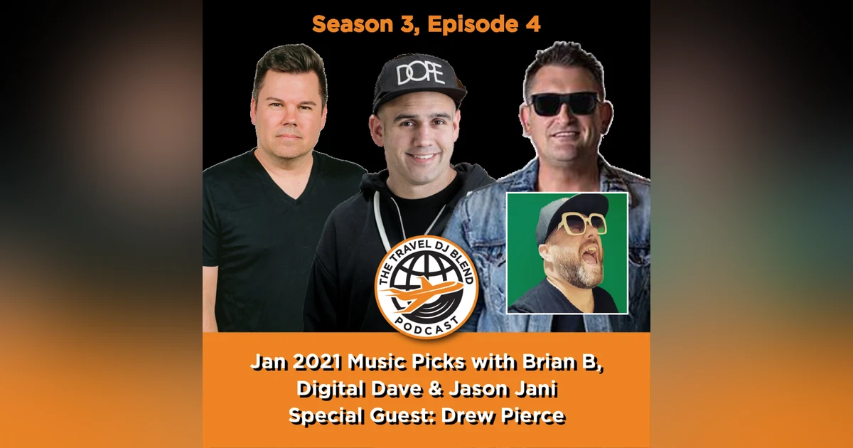 January 2021 Music Picks with Brian B, Digital Dave, Jason Jani  & Drew Pierce