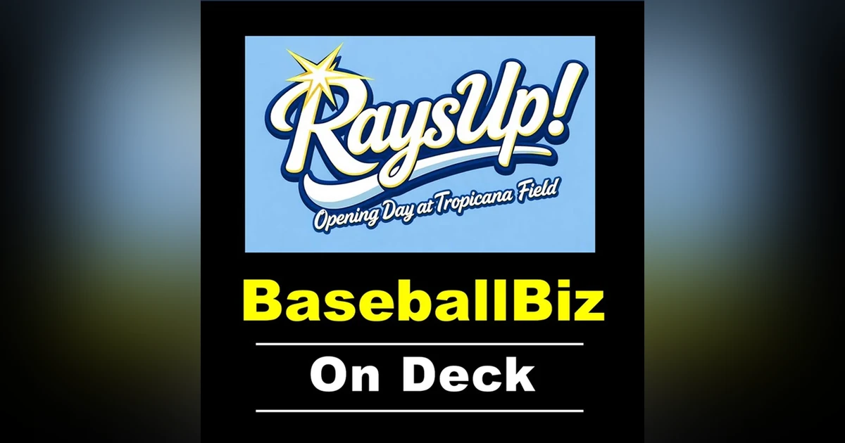 Rays Tropicana Field Opening Day