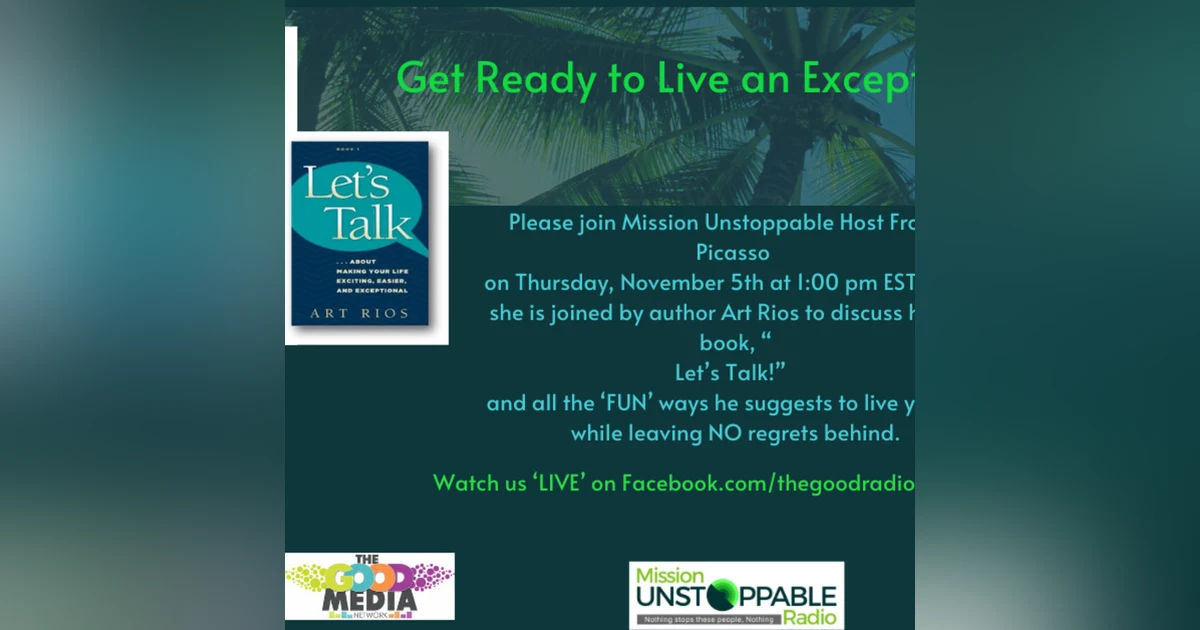 Let's Talk About Living an Exceptional Life