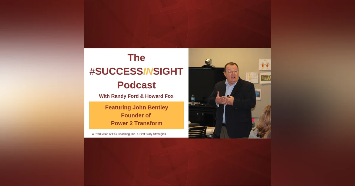 John Bentley: Founder of Power 2 Transform
