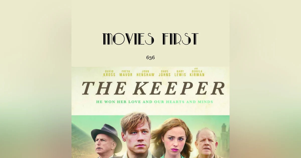636: The Keeper (a review)