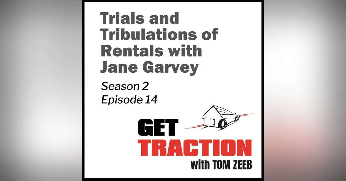 s2e14 Trials and Tribulations of Rentals with Jane Garvey