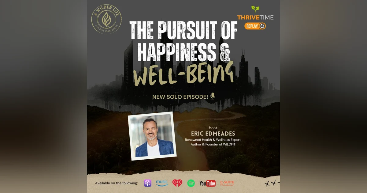The Pursuit of Happiness and Well-Being