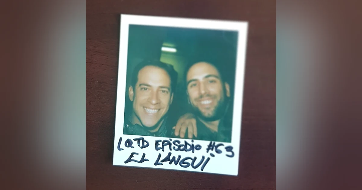 #63: El Langui - El precio de la fama