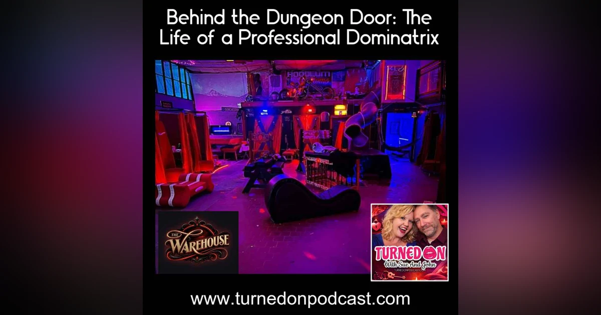 Behind the Dungeon Door: The Life of a Professional Dominatrix