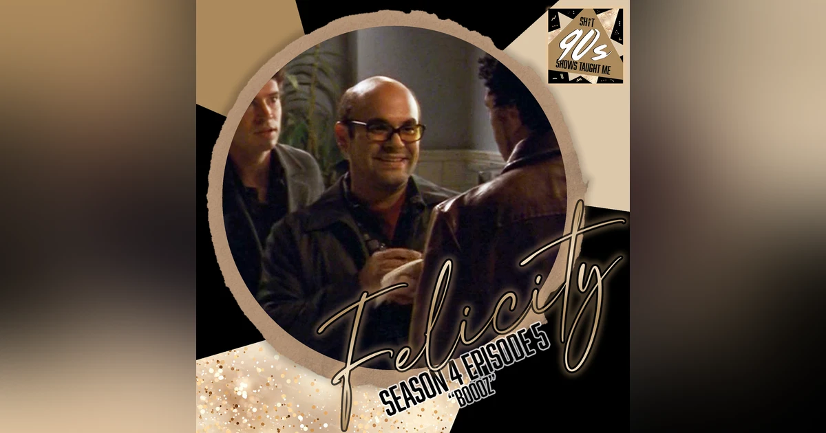 Felicity: Season 4 Episode 5 - Boooz