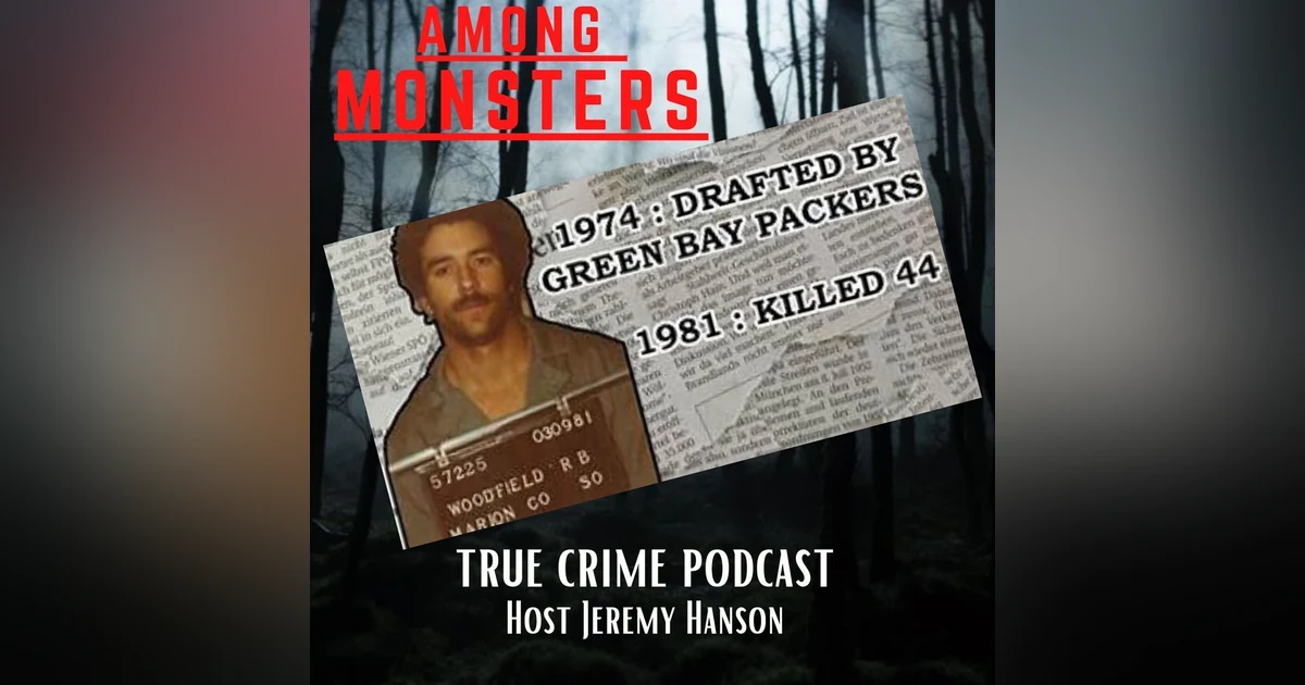 S1E129: Randall Woodfield: From NFL Prospect to Serial Killer