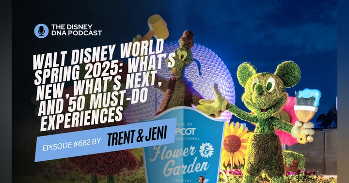 image for Walt Disney World Spring 2025: What’s New, What’s Next, and 50 Must-Do Experiences