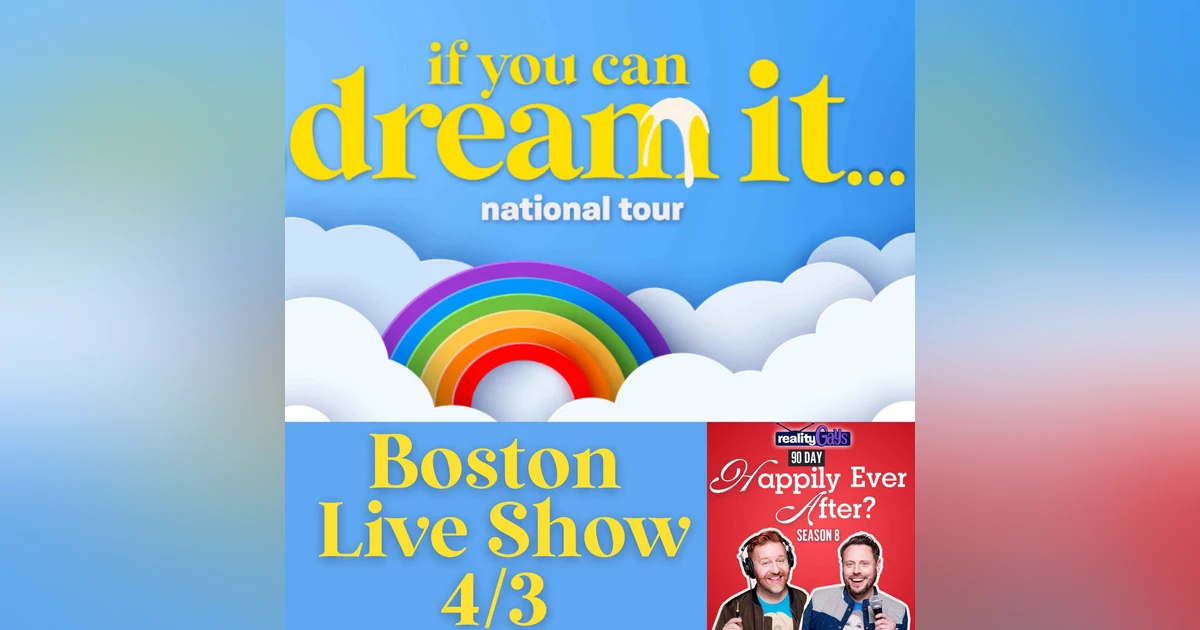 LIVE FROM BOSTON! 90 Day Fiancé: Happily Ever After? 0803 Part 2