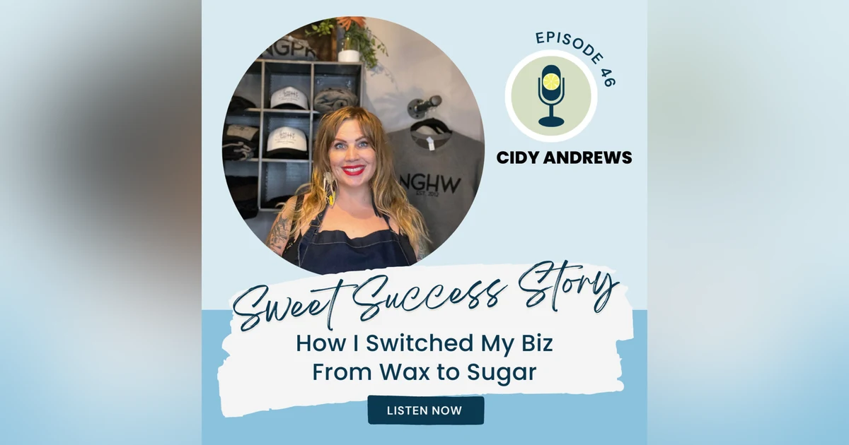 Sweet Success Story | Meet Cidy Andrews