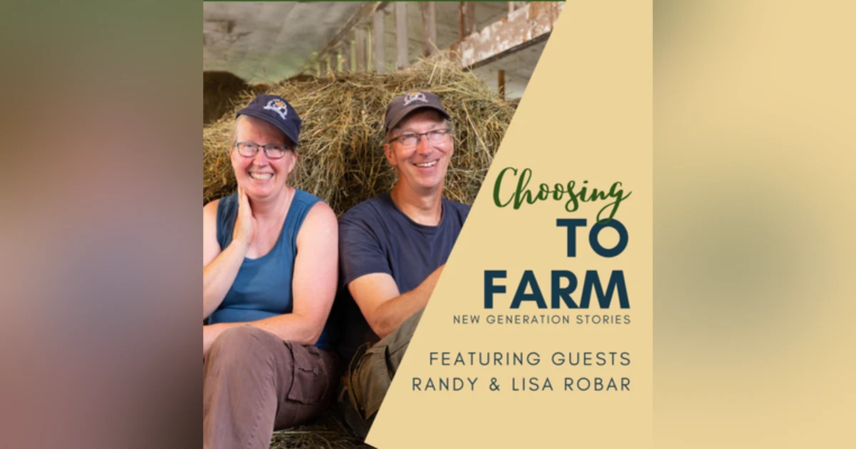 Ep. 1.2 Randy & Lisa Robar