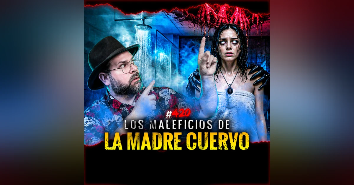 Amarres, Brujería y Apariciones Siniestras | Episodio 320 | Hablemos De Lo Que No Existe
