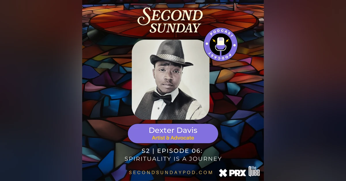 Spirituality is a Journey with Dexter Davis