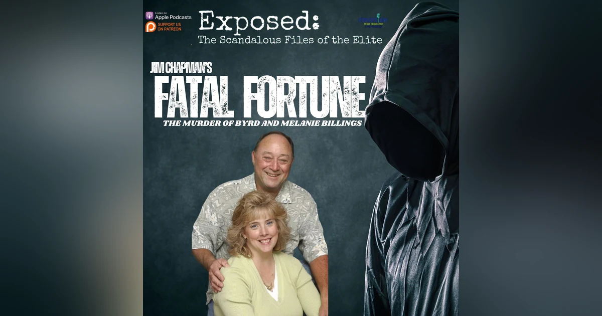 Fatal Fortune: Byrd & Melanie Billings
