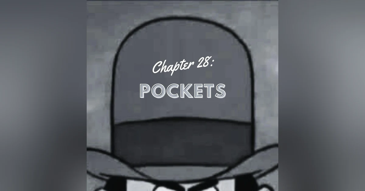 Chapter 28: Pockets