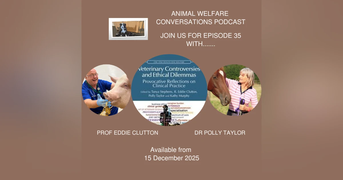 Veterinary Controversies & Ethical Dilemmas