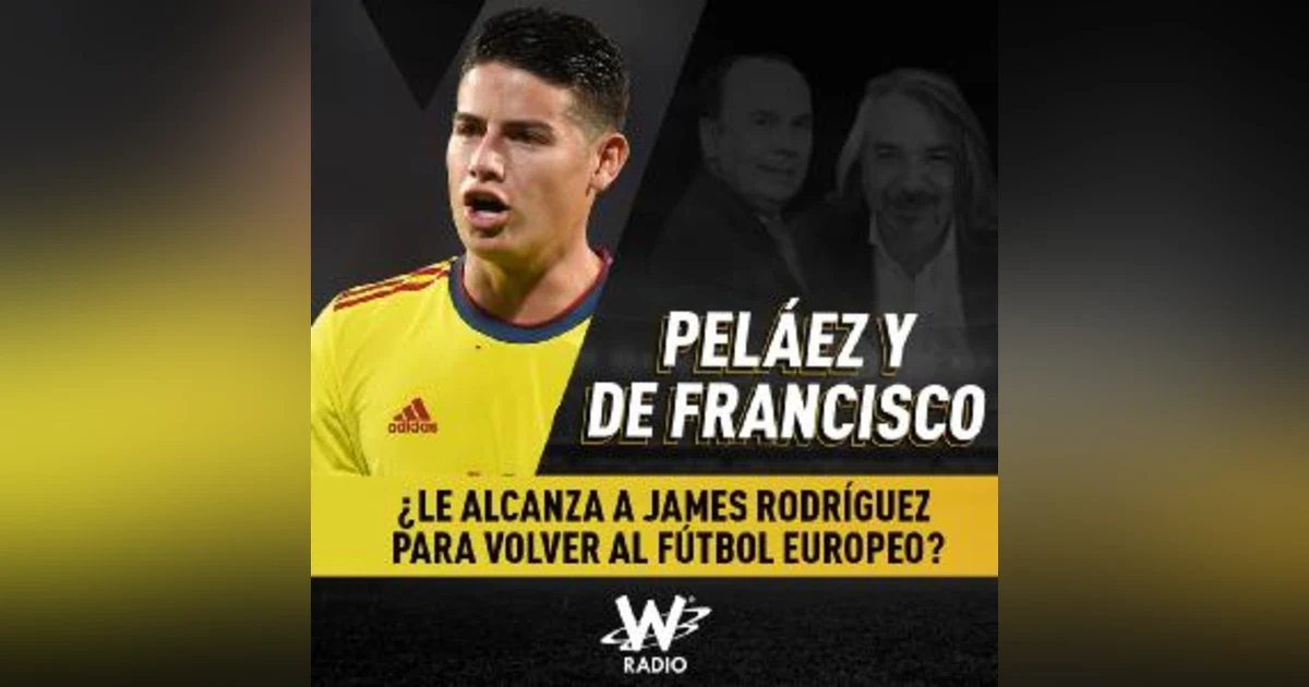 ¿Le alcanza a James Rodríguez para volver al fútbol europeo?