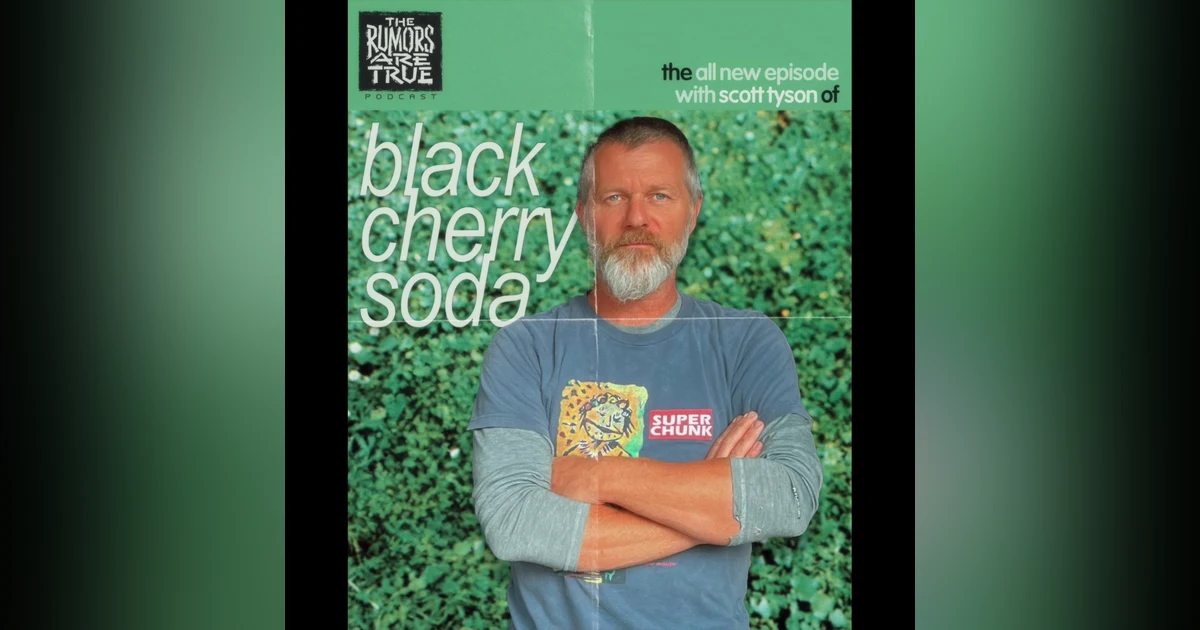 Scott Tyson (Black Cherry Soda)