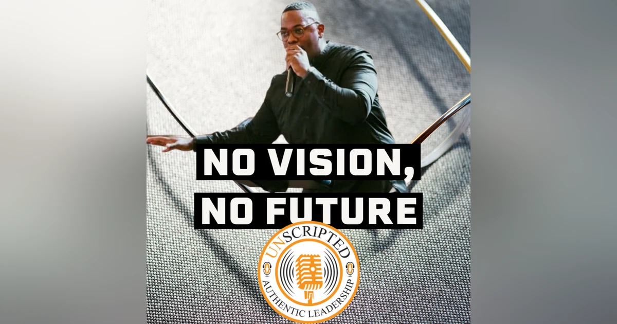 No Vision, No Future! Feat. La'Fayette Lane