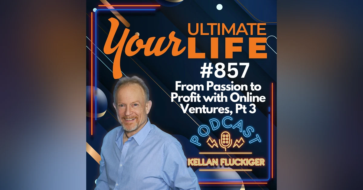 From Passion to Profit with Online Ventures, 857