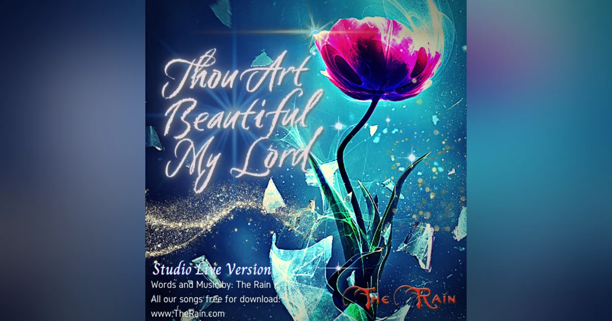 Thou Art Beautiful My Lord - Studio LIVE Version
