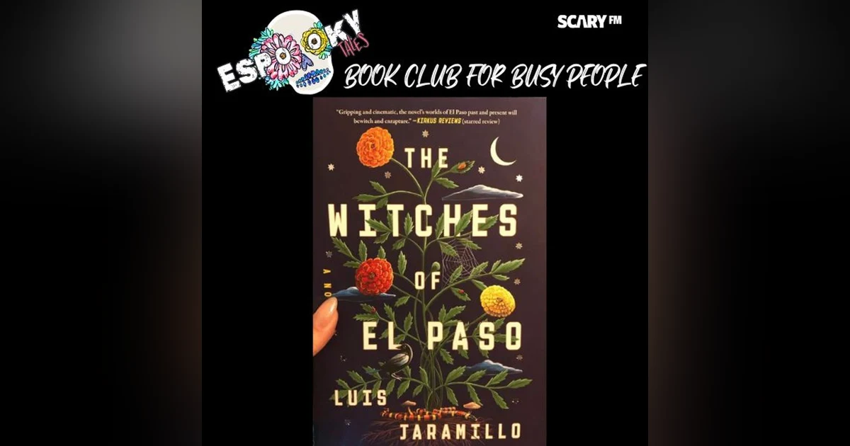 The Witches of El Paso Book Club Episode