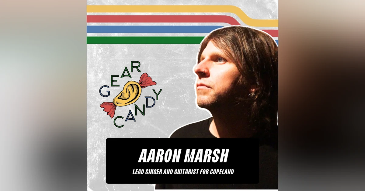 Copeland's Aaron Marsh Shares His Favorite Virtual Sounds and Gear Candy Sentimentality