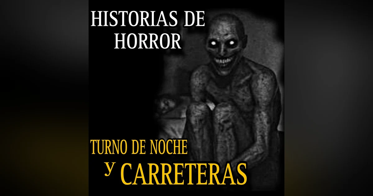 Canasta de Hostorias del TURNO DE NOCHE y CARRETERAS SOLITARIAS VOL.7