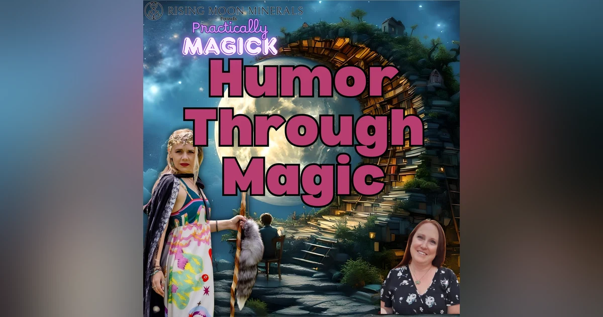 The Magic of Humor and Authenticity