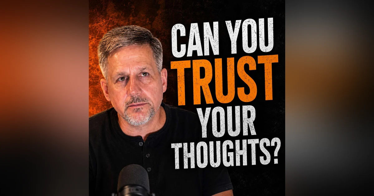 Self-Help Says Trust Yourself. God Says Don't-Why Christian Men Need to Stop Leaning on Their Own Understanding