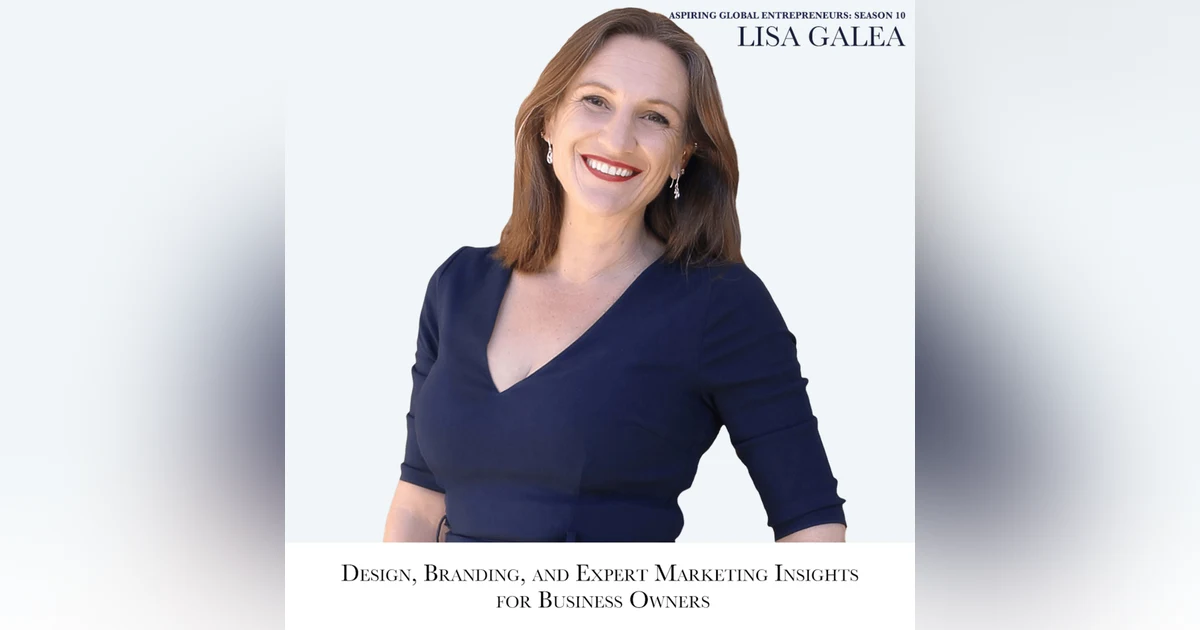 🎨 Design, Branding, and Expert Marketing Insights for Business Owners with Lisa Galea 🇦🇺 and Favour Obasi-ike