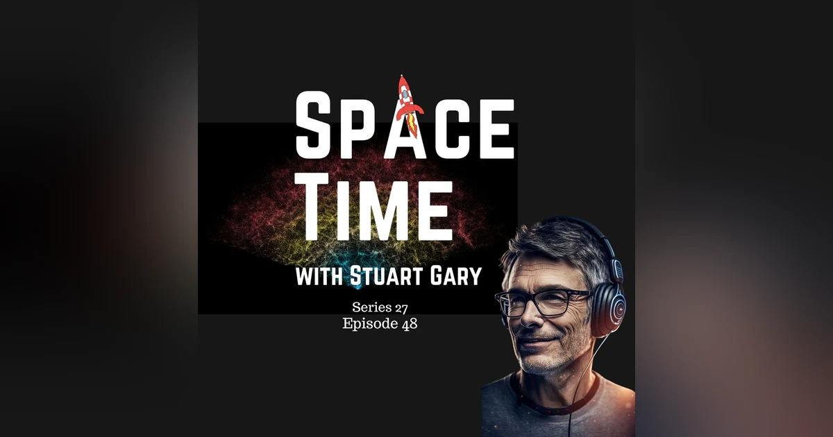 S27E48: Cosmic Cartography: Charting Dark Energy's Role in the Universe's Fate