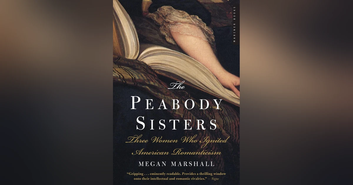 461 The Peabody Sisters (with Megan Marshall)