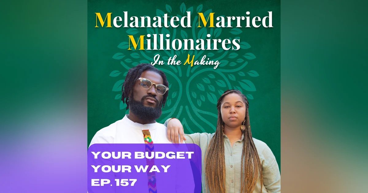 Your Budget Your Way | The M4 Show Ep. 157