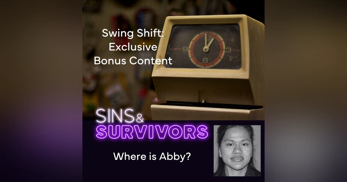 The Unexplained Disappearance of Abby Roberts and Phillip Johnson - Swing Shift (FREE Bonus)