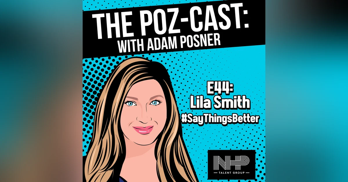 Lila Smith: How to #saythingsbetter