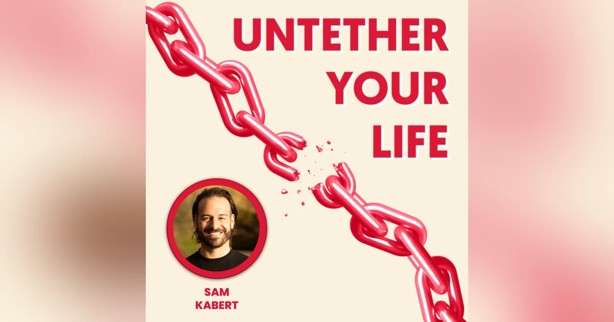 88: Sam Kabert - Overcoming the Overwhelm through BREATH to Achieve SOUL/Life Balance
