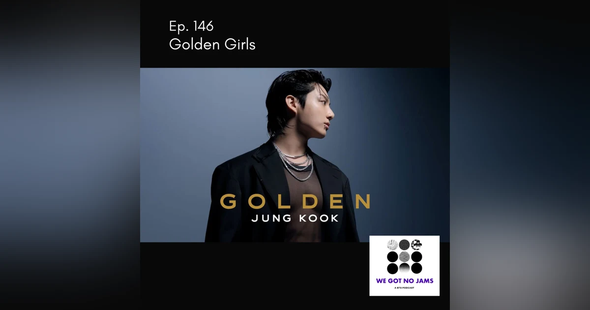 146. Golden Girls