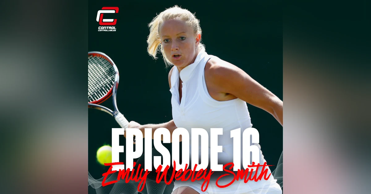 Episode 16: Emily Webley-Smith - The Comeback Queen.